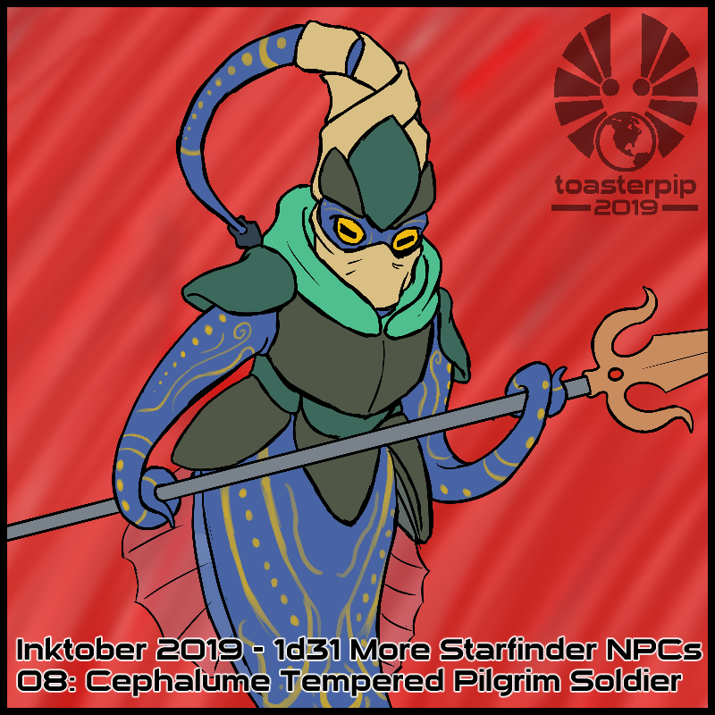 toasterpip inktober 2019 starfinder cephalume tempered pilgrim soldier