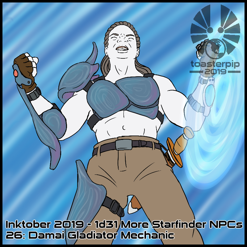 toasterpip inktober 2019 starfinder damai gladiator mechanic